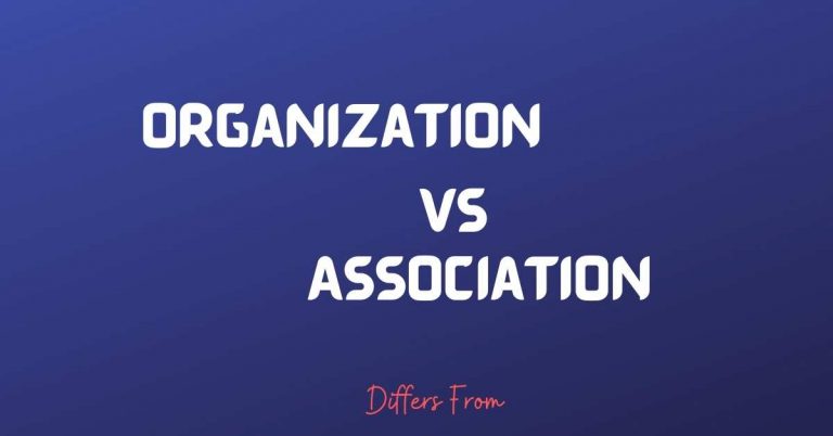 Difference between Organization and Association