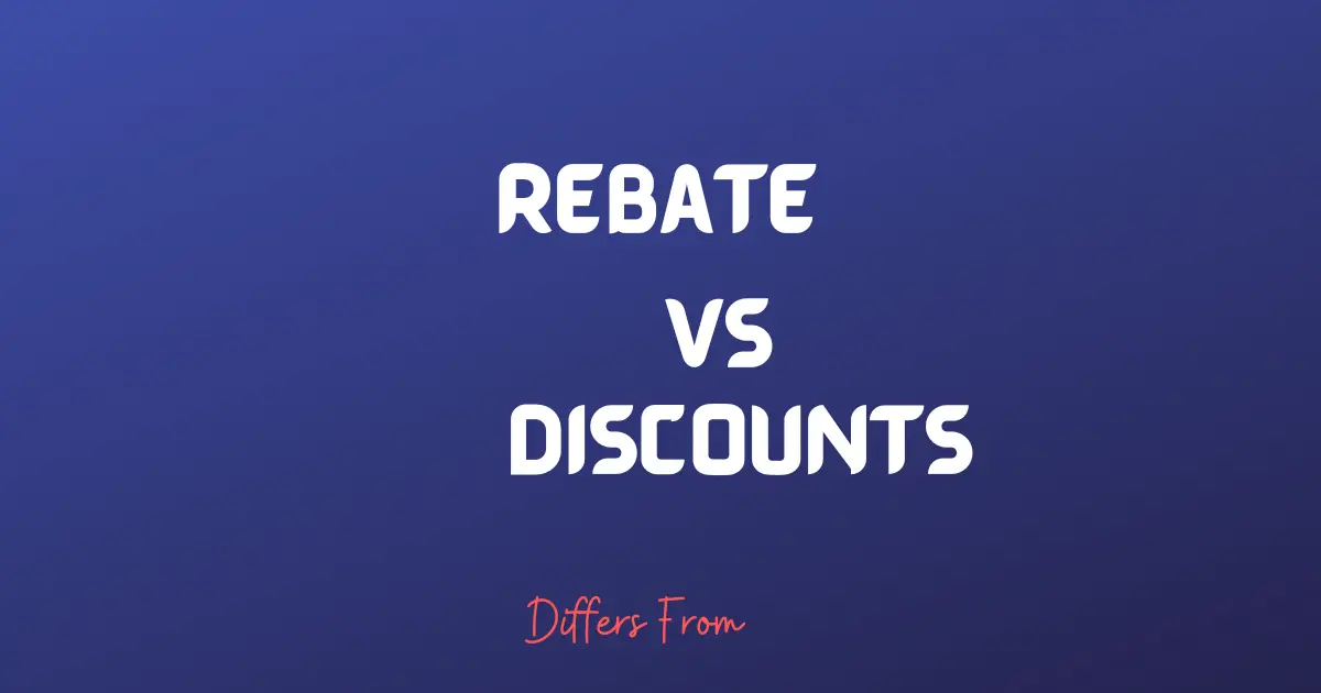 difference-between-rebate-and-discount-difference-between