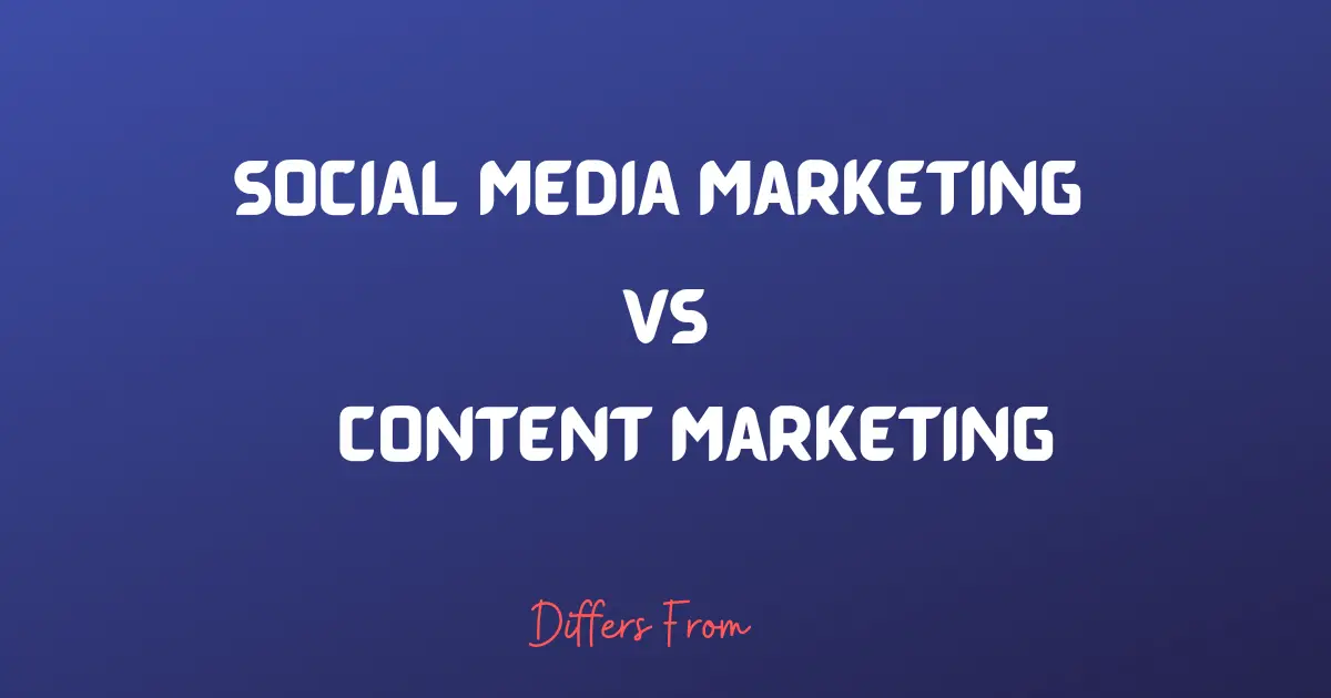 social media marketing vs content marketing