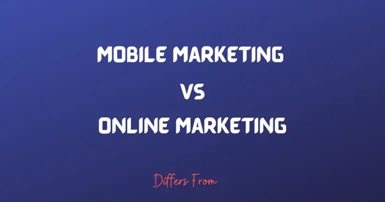 Difference between mobile marketing and online marketing